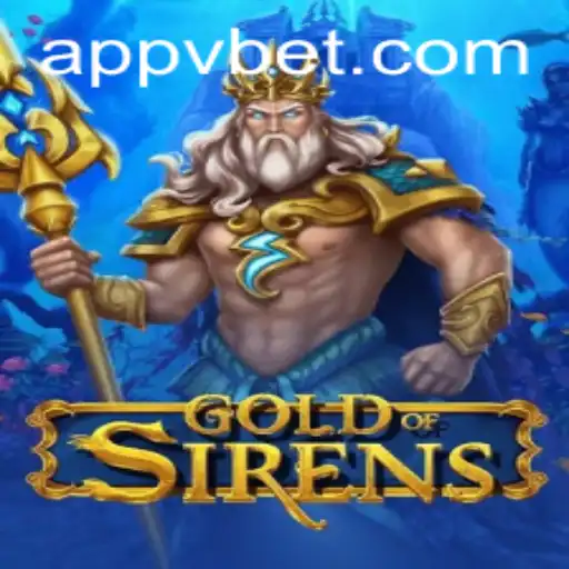 Discover the Enchanting World of GoldofSirens: A Riveting Gaming Experience