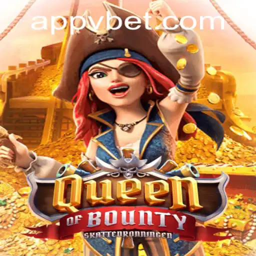 Explore the Thrilling World of QueenofBounty on Vbet
